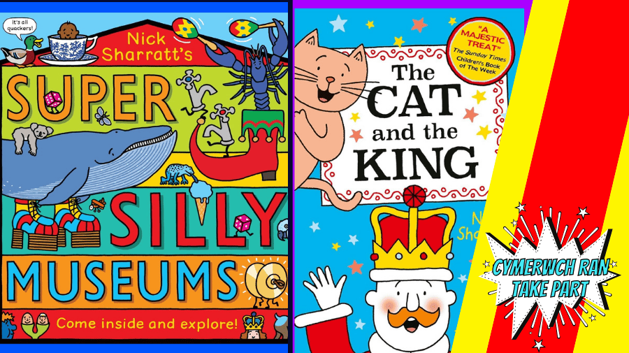 brightly coloured book covers by the ullustrator Nick Sharrat - Super Silly Museums Spectaculr and The Cat and The King 